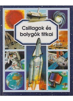 Pimont, Marie-Renée, Emilie Beaumont - Csillagok és bolygók titkai Pimont, Marie-Renée, Emilie Beaumont - Csillagok és bolygók titkai, Budapest 1996 antikvár könyv