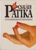 Dr. Varró Mihály,Dr. Varróné Baditz Márta - Új családi patika