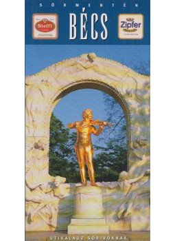 Kovács Gábor, Vétek György - Sörmentén - Bécs (Dedikált) Kovács Gábor, Vétek György - Sörmentén - Bécs (Dedikált), Budapest 2003 antikvár könyv