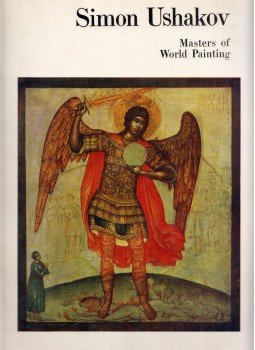 - Simon Ushakov: Masters of World Painting - Simon Ushakov: Masters of World Painting, Leningrád 1971 antikvár könyv