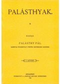 Palásthy Pál - A Palásthyak I.