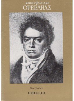 Beethoven, Ludwig van - Fidelio Beethoven, Ludwig van - Fidelio, Budapest 0 antikvár könyv