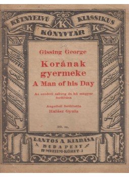 Gissing George - Korának gyermeke Gissing George - Korának gyermeke, Budapest 1920 antikvár könyv
