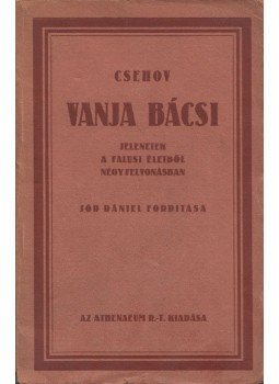 Csehov - Vanja Bácsi Csehov - Vanja Bácsi, Budapest 1920 antikvár könyv