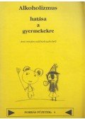  KISS RÓBERT - Alkoholizmus hatása a gyermekekre