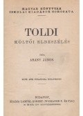 Arany János - Toldi - Költői elbeszélés