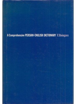 F. Steingass - A Comprehensive Persian-English Dictionary F. Steingass - A Comprehensive Persian-English Dictionary, London 1984 antikvár könyv