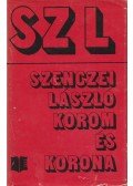 Szenczei László - Korom és korona