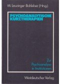 Marianne Leuzinger-Bohleber - Psychoanalytische kurztherapien