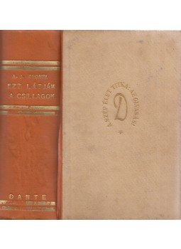 A. J. Cronin - Ezt látják a csillagok I-II. (egyben) A. J. Cronin - Ezt látják a csillagok I-II. (egyben), Budapest 1941 antikvár könyv
