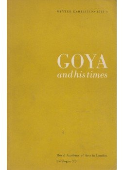 - Goya and his times - Goya and his times, London 1963 antikvár könyv