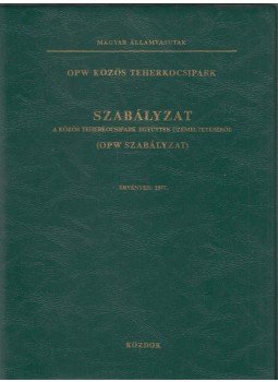  - Magyar Államvasutak OPW szabályzat, Budapest 1977 antikvár könyv
