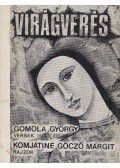 Gomola György - Virágverés