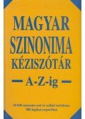 Póra Ferenc - Magyar szinonima kéziszótár A-Z-ig