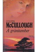 McCullough, Collen - A gránitember