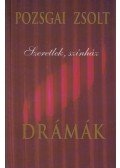 Pozsgai Zsolt - Szeretlek, színház (dedikált)