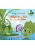 Berg Judit - Lengemesék - Vilkó és Lile a tóparton