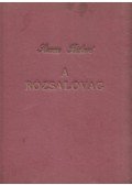 Hugo von Hofmannsthal,Richard Strauss - Der Rosenkavalier (A rózsalovag)