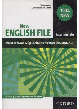Clive Oxenden, Christina Latham-Koenig - New English File - Intermediate Clive Oxenden, Christina Latham-Koenig - New English File - Intermediate, 2008 antikvár könyv