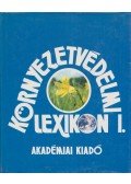 Láng István - Környezetvédelmi lexikon I.