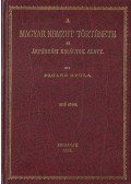 Pauler Gyula - A magyar nemzet története az Árpádházi királyok alatt I. (reprint)