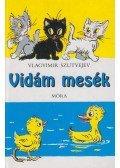 Vlagyimir Grigorjevics Szutyejev - Vidám mesék