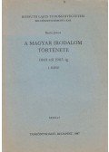 Barta János - A magyar irodalom története 1849-től 1905-ig I. rész