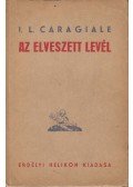 Caragiale, I. L. - Az elveszett levél