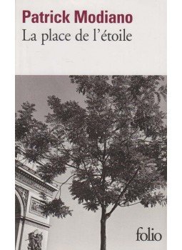 Patrick Modiano - La Place de l’étoile Patrick Modiano - La Place de l’étoile, Paris 2014 antikvár könyv
