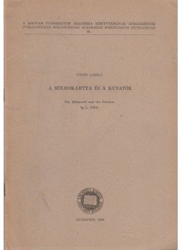 Tőkés László - A mikrokártya és a kutatók Tőkés László - A mikrokártya és a kutatók, Budapest 1963 antikvár könyv