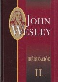 John Wesley - Prédikációk II.