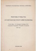 Dávid Zoltán,T. Polónyi Nóra - Az első magyar nyelvű leíró statisztika (dedikált)