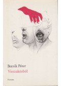 Bozsik Péter - Visszakézből