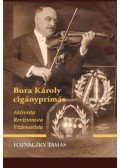 Hajnáczky Tamás - Bura Károly cigányprímás
