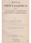 dr. Király Péter - Magyar szociálizmus