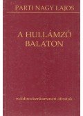 Parti Nagy Lajos - A hullámzó Balaton