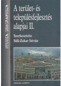 Dr. Süli-Zakar István (főszerk.) - A terület-és településfejlesztés alapjai II.