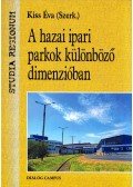 Kiss Éva - A hazai ipari parkok különböző dimenzióban