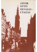 Jávor Ottó - Olvasás - utazás (Dedikált)