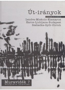 Győrffy Sándor főszerk. - Muravidék 7. Győrffy Sándor főszerk. - Muravidék 7., Pilisvörösvár 2004 antikvár könyv