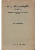Dr. Kádár Imre - Az egyház felelőssége Izráelért