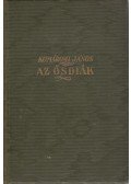 Komáromi János - Az ősdiák (Dedikált)