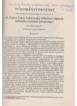 Dr. Reich Lajos - Id. Lóczy Lajos belső-ázsiai felfedező útjainak tudománytörténeti jelentősége (Dedikált), Budapest 0 antikvár könyv