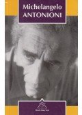 Zalán Vince - Michelangelo Antonioni - Írások, beszélgetések