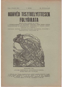 Vitéz Berkó István - Honvéd tiszthelyettesek folyóirata XI/7. 1944, Budapest 1944 antikvár könyv