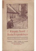 Kárpáti Aurél - Budai képeskönyv