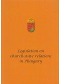 Galik Gábor,Matók Miklós - Legislation on Church-State Relations in Hungary