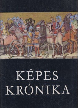 Dercsényi Dezső, Csapodiné Gárdonyi Klára - Képes krónika II. Dercsényi Dezső, Csapodiné Gárdonyi Klára - Képes krónika II., Budapest 1964 antikvár könyv