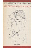 Xenophon Von Ephesos - Abrokomes und Anthia