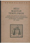 Szőnyi Ottó - Régi magyar templomok